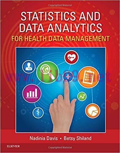 [PDF]Statistics and Data Analytics for Health Data Management