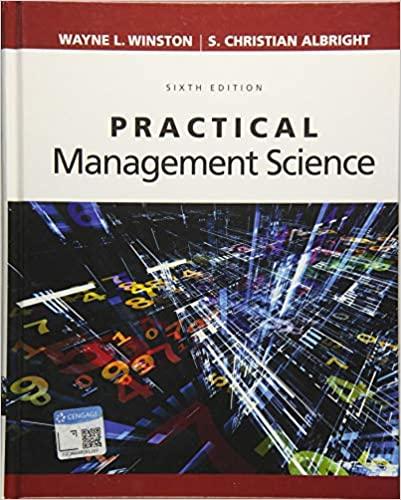 Practical Management Science, 6th Edition [Wayne L. Winston]