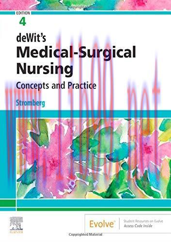 [AME]deWit&rsquo;s Medical-Surgical Nursing: Concepts & Practice, 4th Edition (Original PDF)