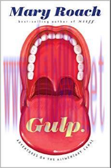 (PDF)Gulp: Adventures on the Alimentary Canal 1st Edition