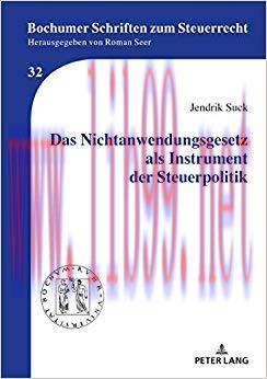 (PDF)Das Nichtanwendungsgesetz als Instrument der Steuerpolitik (Bochumer Schriften zum Steuerr...