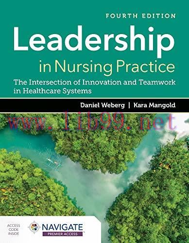 [AME]Leadership in Nursing Practice: The Intersection of Innovation and Teamwork in Healthcare ...
