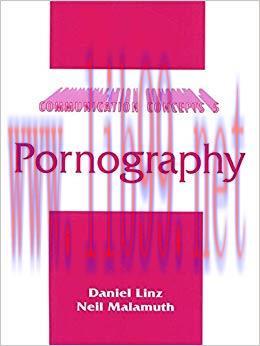 Pornography (Communication Concepts Book 5) 1st Edition,