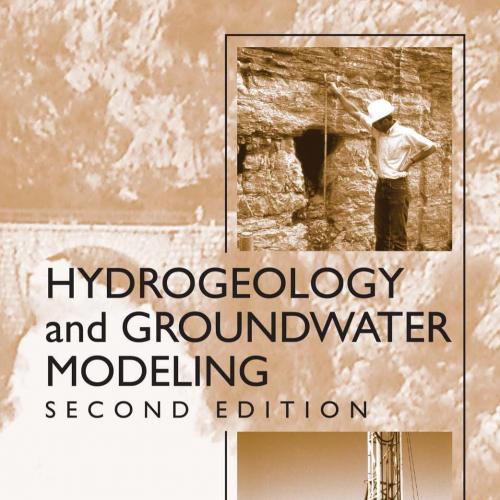 Hydrogeology and Groundwater Modeling, Second Edition