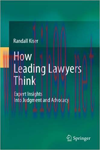 (PDF)How Leading Lawyers Think: Expert Insights Into Judgment and Advocacy 2011 Edition
