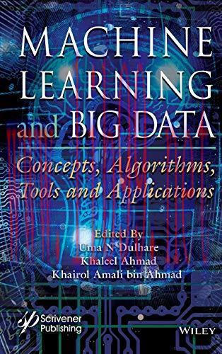 [FOX-Ebook]Machine Learning and Big Data: Concepts, Algorithms, Tools and Applications