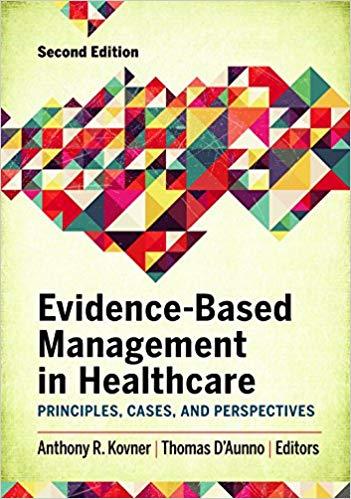 Evidence-Based Management in Healthcare 2e