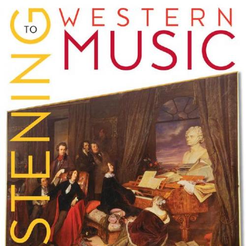 Listening to Western Music, 6th Edition