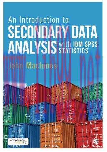 [FOX-Ebook]An Introduction to Secondary Data Analysis with IBM SPSS Statistics