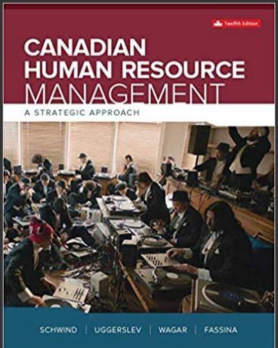 (IM)Canadian Human Resource Management, 12th Canadian Edition.zip