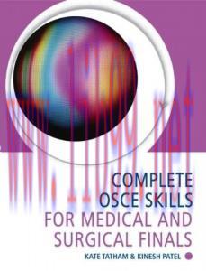 [AME]Complete OSCE Skills for Medical and Surgical Finals