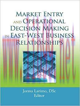 (PDF)Market Entry and Operational Decision Making in East-West Business Relationships 1st Editi...