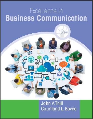 (Solution Manual)Excellence in Business Communication 12th Edition by John V. Thill.zip