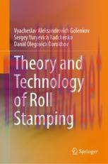 [PDF]Theory and Technology of Roll Stamping