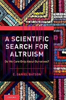 (PDF)A Scientific Search for Altruism: Do We Only Care About Ourselves?
