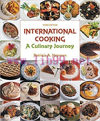 International Cooking: A Culinary Journey 3rd Edition,