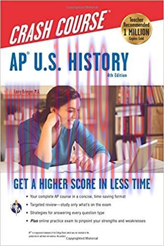 (PDF)AP&reg; U.S. History Crash Course, 4th Ed., Book + Online: Get a Higher Score in Less Time (Ad...