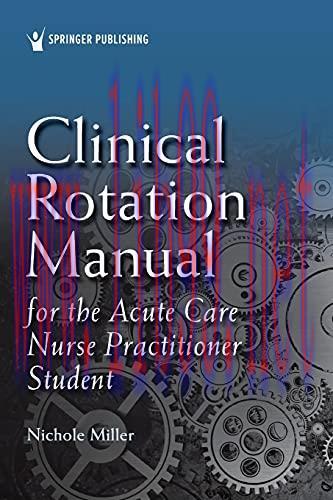 [AME]Clinical Rotation Manual for the Acute Care Nurse Practitioner Student (Original PDF)
