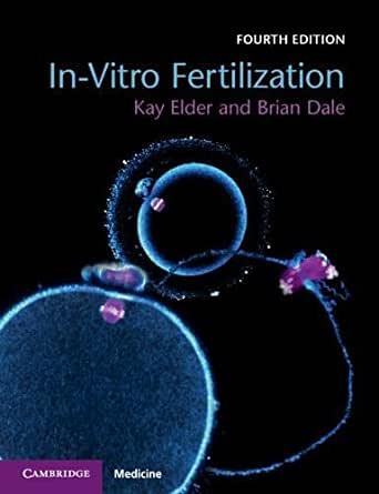In-Vitro Fertilization Fourth Edition
