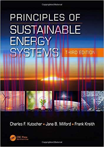[PDF]Principles of Sustainable Energy Systems, Third Edition