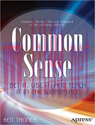 (PDF)Common Sense: Get It, Use It, and Teach It in the Workplace 1st ed. Edition