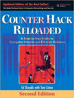 Counter Hack Reloaded: A Step-by-Step Guide to Computer Attacks and Effective Defenses 2nd Edit...