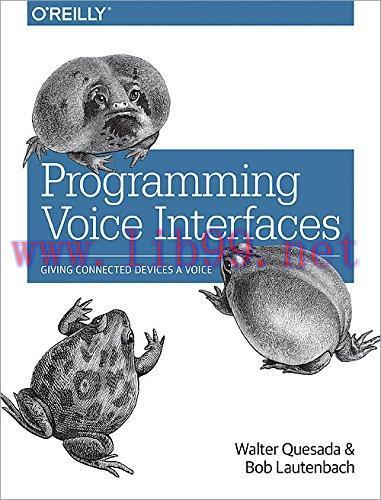 [FOX-Ebook]Programming Voice Interfaces