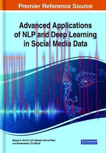 [FOX-Ebook]Advanced Applications of Nlp and Deep Learning in Social Media Data