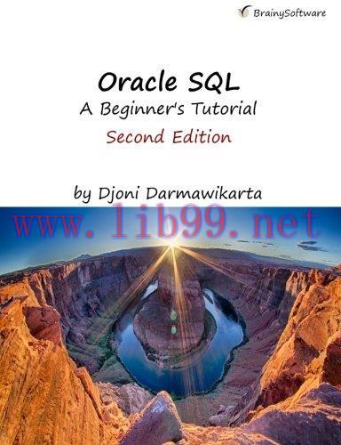[FOX-Ebook]Oracle SQL:A Beginner's Tutorial, 2nd Edition