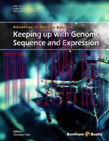 [AME]Advances in Genome Science, Volume 3: Keeping up with Genome Sequence and Expression