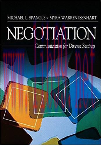 Negotiation: Communication for Diverse Settings 1st Edition,