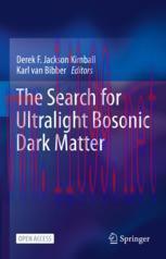 [PDF]The Search for Ultralight Bosonic Dark Matter