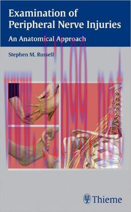 [AME]Examination of Peripheral Nerve Injuries: An Anatomical Approach