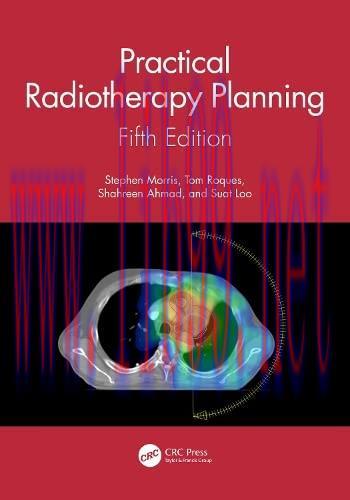 [FOX-Ebook]Practical Radiotherapy Planning, 5th Edition