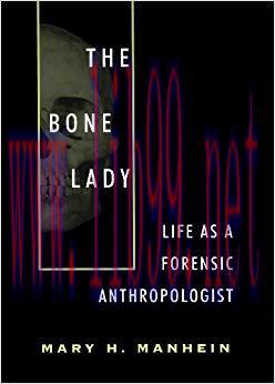 (PDF)The Bone Lady: Life As a Forensic Anthropologist 1st Edition