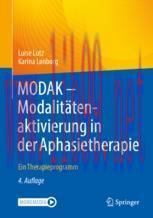 [PDF]MODAK - Modalit&auml;tenaktivierung in der Aphasietherapie: Ein Therapieprogramm