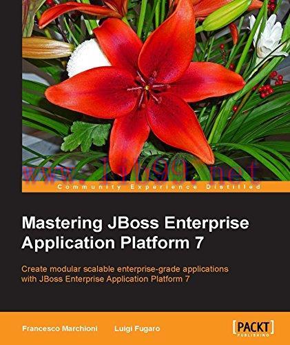 [FOX-Ebook]Mastering JBoss Enterprise Application Platform 7