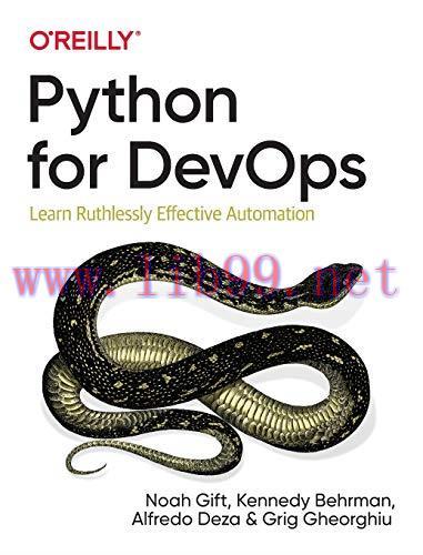 [FOX-Ebook]Python for DevOps: Learn Ruthlessly Effective Automation