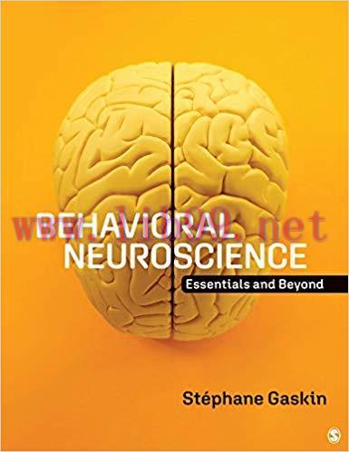 (PDF)Behavioral Neuroscience: Essentials and Beyond 1st Edition