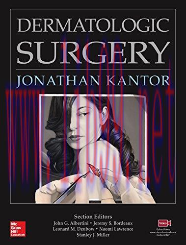 [EPUB]Dermatologic Surgery [Jonathan Kantor] + Videos