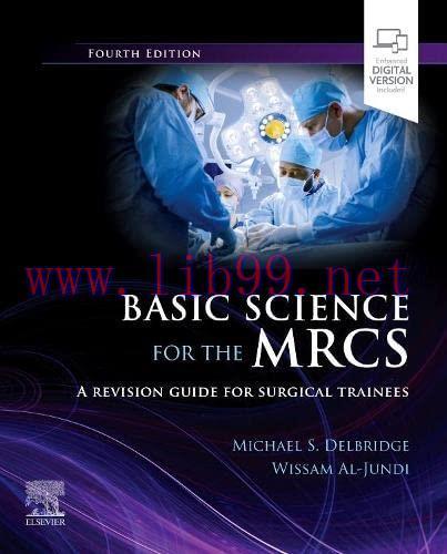 [AME]Basic Science for the MRCS: A revision guide for surgical trainees, 4th Edition (MRCS Stud...
