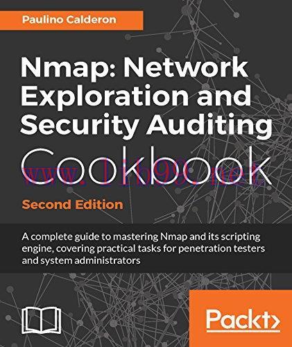 [FOX-Ebook]Nmap: Network Exploration and Security Auditing Cookbook, 2nd Edition