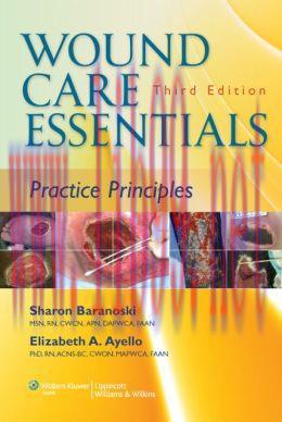 [AME]Wound Care Essentials: Practice Principles, 3rd Edition (ORIGINAL PDF from_ Publisher)