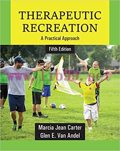 (PDF)Therapeutic Recreation: A Practical Approach