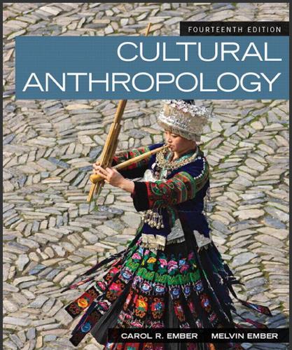 (Test Bank)Cultural Anthropology 14th Edition by Ember.zip