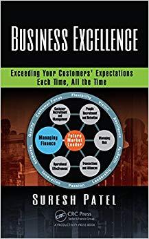 (PDF)Business Excellence Exceeding Your Customers&rsquo; Expectations Each Time, All the Time 1st Edi...