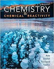 Chemistry and Chemical Reactivity 10th Edition [John C. Kot]