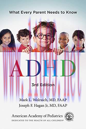 [AME]ADHD: What Every Parent Needs to Know, 3rd Edition (Original PDF)
