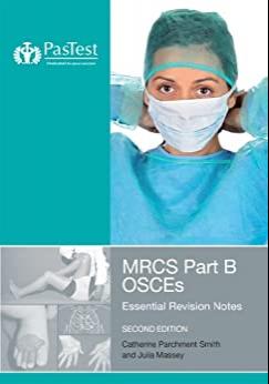 (PDF)MRCS Part B OSCES Essential Revision Notes