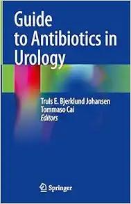 [AME]Guide to Antibiotics in Urology, 2024th Edition (EPUB)